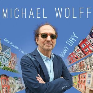Michael Wolff - Sunny Day  CD